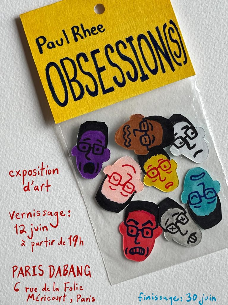 exposition-paul-rhee-obsessions